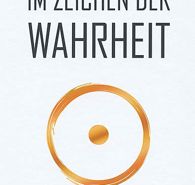 Im Zeichen der Wahrheit von Heiko Schrang