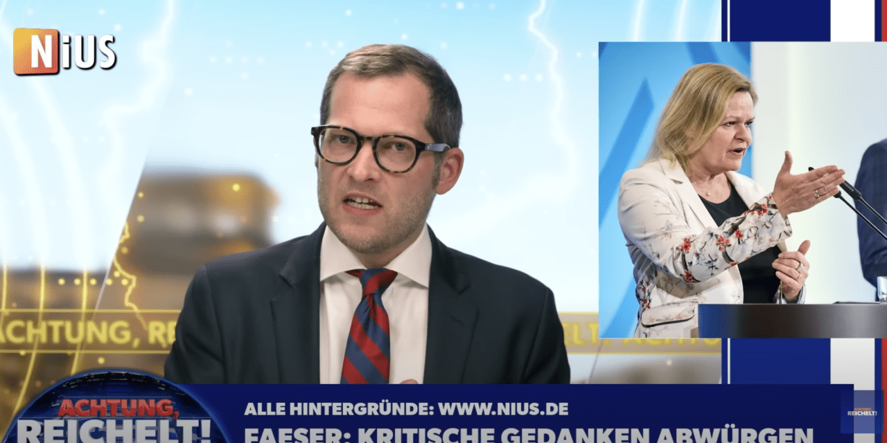 Furchtbar, was Faeser vorhat! | Achtung, Reichelt! vom 23.05.2024