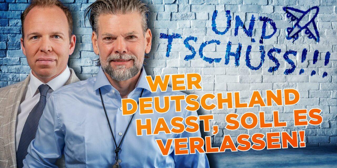 Soufi-Siavash und Magnet: Wer Deutschland hasst, soll es verlassen!